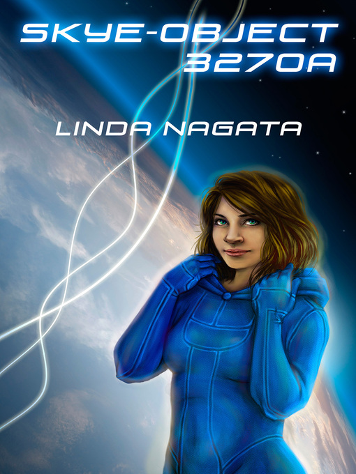 Title details for Skye Object 3270a by Linda Nagata - Available